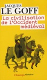 La civilisation de l'occident médiéval La civilisation de l'occident médiéval