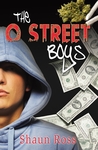 The O Street Boys by Shaun Anthony Ross