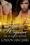 Requiem (The Heart of Winter, # 2) 