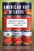The American Way of Eating (Kindle Edition)