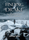 Finding Drake: The Desperate Search for Mr. Anderson