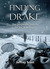 Finding Drake: The Desperate Search for Mr. Anderson