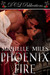 Phoenix Fire