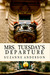 Mrs. Tuesday's Departure