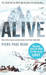 Alive: Sixteen Men, Seventy-two Days, and Insurmountable Odds--the Classic Adventure of Survival in the Andes (Paperback)
