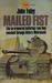 Mailed Fist by John Foley Mailed Fist by John Foley