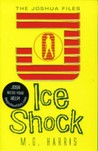Ice Shock (The Joshua Files, #2)