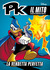PK Il Mito n. 5: La vendett...