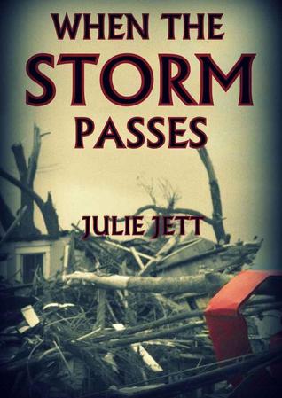 When the Storm Passes