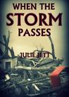 When the Storm Passes