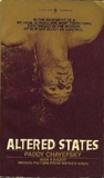 Altered States by Paddy Chayefsky Altered States by Paddy Chayefsky