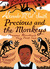 Precious and the Monkeys (Hardcover)