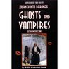 Journey into Darkness... Ghosts and Vampires of New Orleans