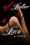of Leather & Lace by Danielle Lee Zwissler