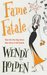 Fame Fatale by Wendy Holden