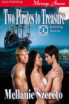 Two Pirates to Treasure (Bewitching Desires, #4)