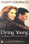 Dying Young Dying Young