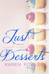 Just Desserts Just Desserts