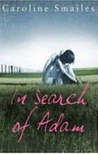 In Search Of Adam