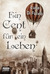 Ein Cent für ein Leben by Luca Di Fulvio