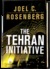 The Tehran Initiative (Audio CD)