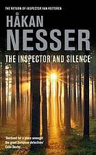 The Inspector and Silence (Inspector Van Veeteren #5) - H&aring;kan Nesser