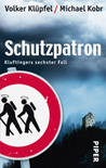 Schutzpatron (Kommissar Kluftinger, #6)