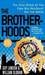 The Brotherhoods: The True Story of Two Cops Who Murdered for the Mafia (Paperback)