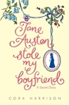 Jane Austen Stole My Boyfriend Jane Austen Stole My Boyfriend