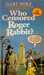Who Censored Roger Rabbit? (Mass Market Paperback)