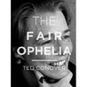 The Fair Ophelia (Kindle Single) The Fair Ophelia (Kindle Single)