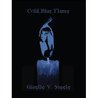 Cold Blue Flame Cold Blue Flame