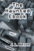 The Haunted E-Book