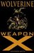 Wolverine: Weapon X (New Printing)