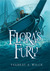 Flora's Fury by Ysabeau S. Wilce Flora's Fury by Ysabeau S. Wilce