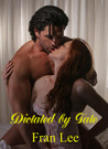 Dictated by Fate Dictated by Fate