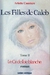 Le cri de l'oie Blanche (Les filles de Caleb, #2)