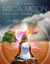 Mica Moon and The Domed Cities by Leia Stone Mica Moon and The Domed Cities by Leia Stone