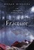 Fracture (ebook)