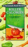 Killer Calories (A Savannah Reid Mystery #3) Killer Calories (A Savannah Reid Mystery #3)