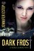 Dark Frost (Mythos Academy, #3)