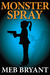 Monster Spray