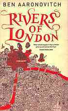 Rivers of London (Peter Grant, #1)