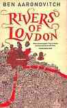 Rivers of London (Peter Grant, #1)