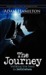The Journey: Walking the Road to Bethlehem (Kindle Edition)