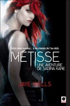 Métisse (Sabina Kane, #1)