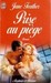 Prise au Piège (Mass Market Paperback)