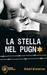 La stella nel pugno (Paperback)