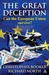 The Great Deception: Can th...