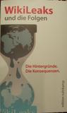 WikiLeaks und die Folgen